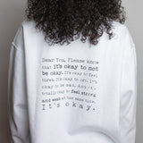 It's Okay to Not be Okay | Sunshine Unisex Sweatshirt